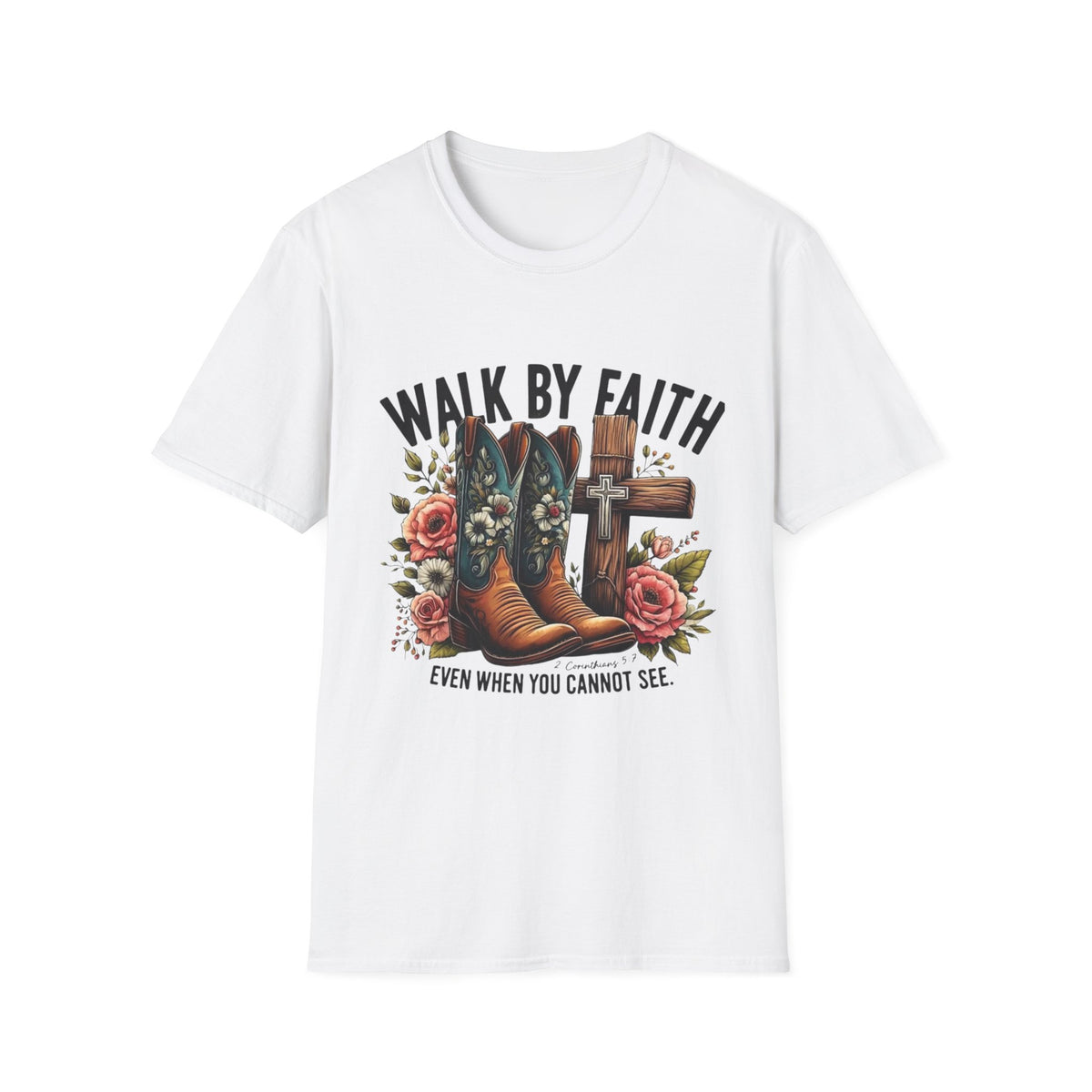 Walk By Faith T-Shirt — Western Boots & Cross Floral Christian Tee