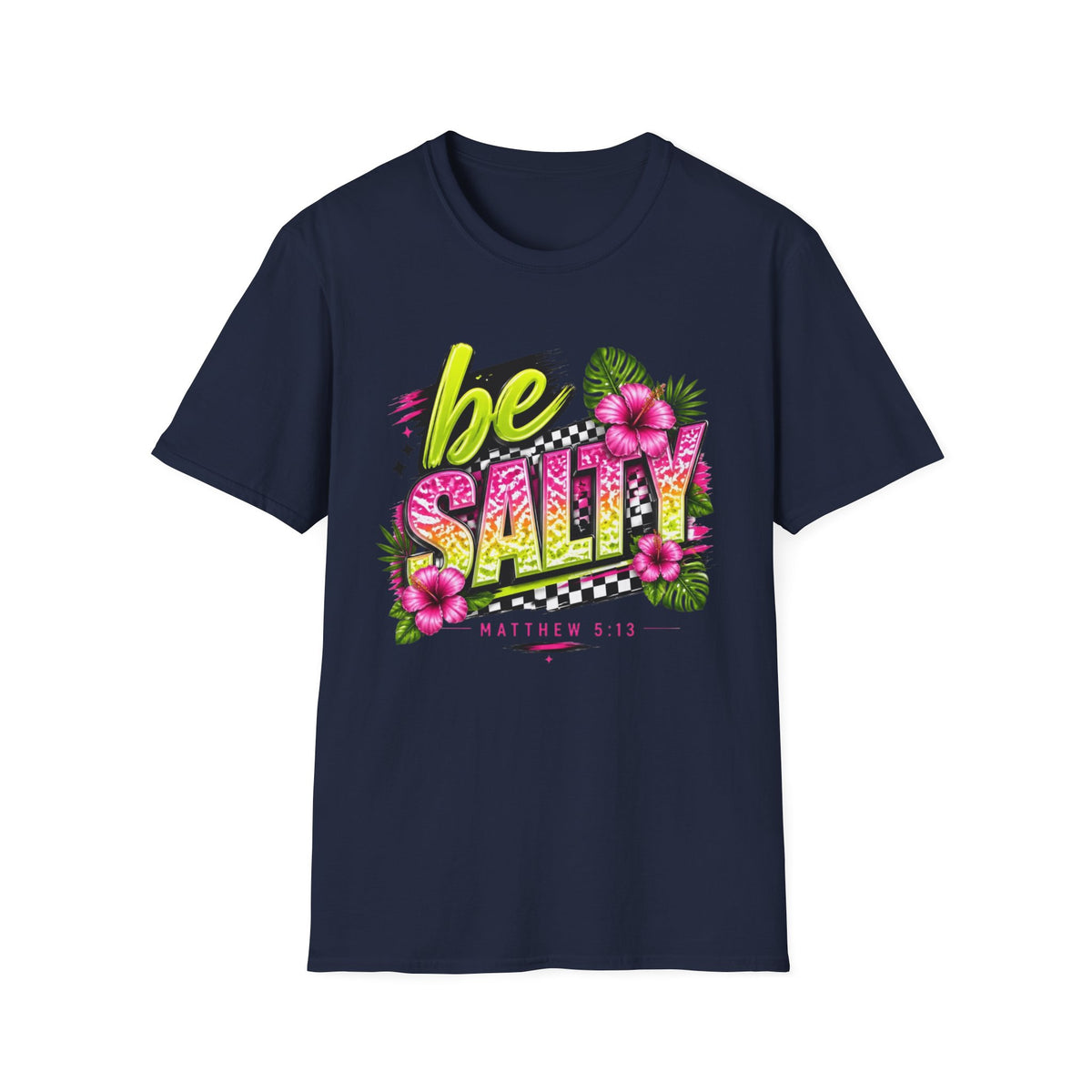 Be Salty Tropical T-Shirt — Floral Retro Beach Vibe Tee
