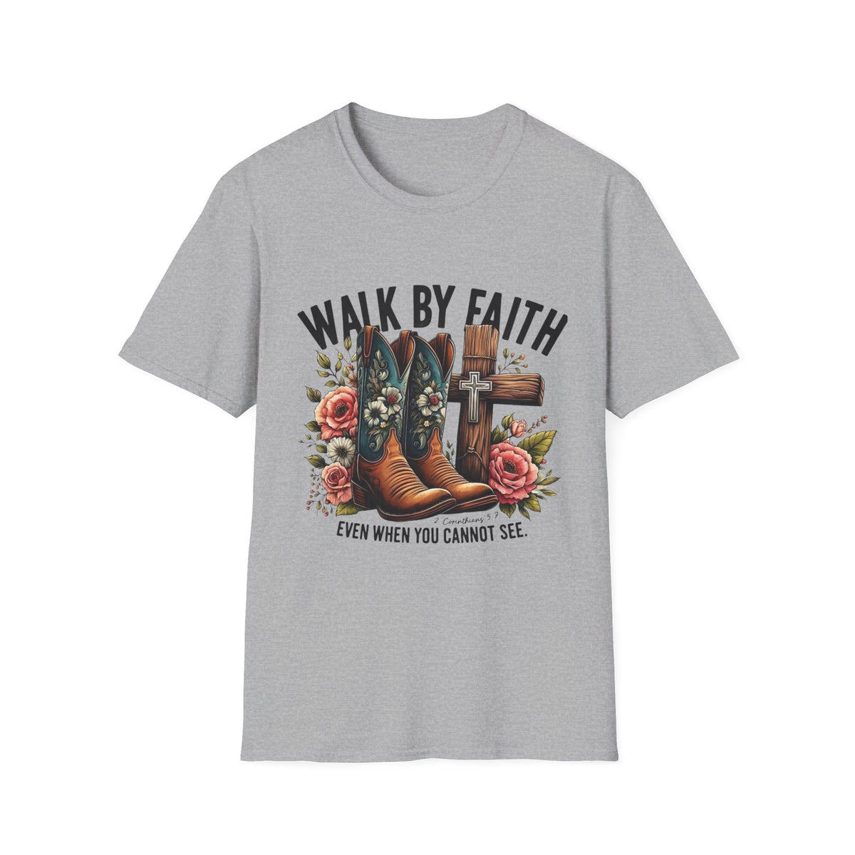 Walk By Faith T-Shirt — Western Boots & Cross Floral Christian Tee